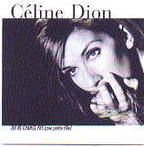 Celine Dion - On Ne Change Pas